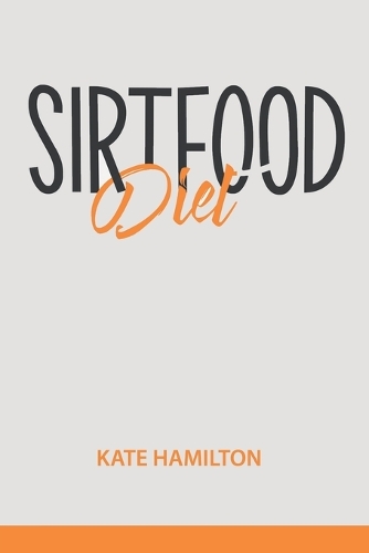 Sirtfood Diet
