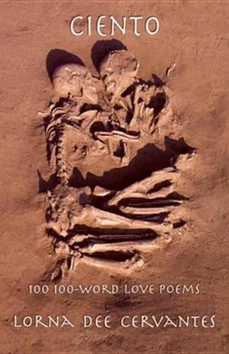 Ciento: 100 100-Word Love Poems