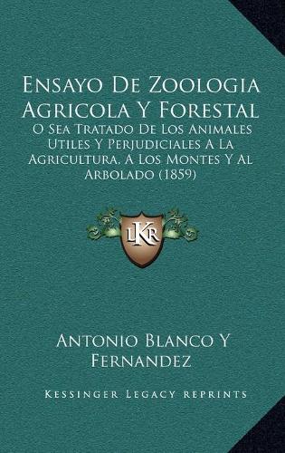 Ensayo de Zoologia Agricola y Forestal