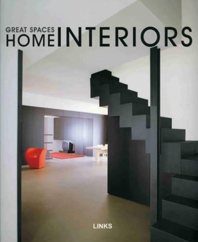 Great Spaces: Home Interiors