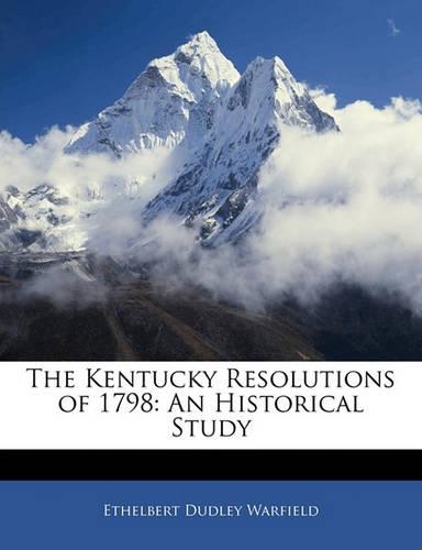 The Kentucky Resolutions of 1798