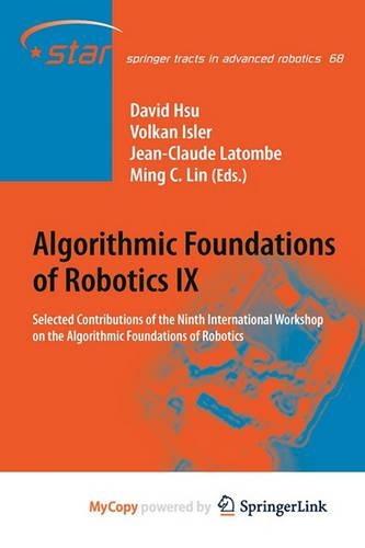 Algorithmic Foundations of Robotics IX