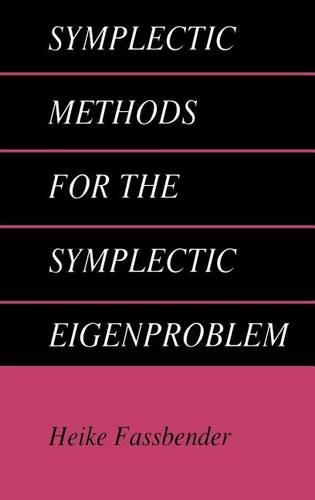 Symplectic Methods for the Symplectic Eigen-Problem