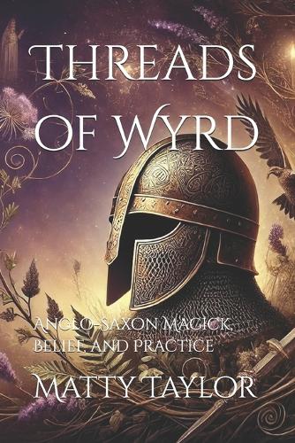 Threads of Wyrd