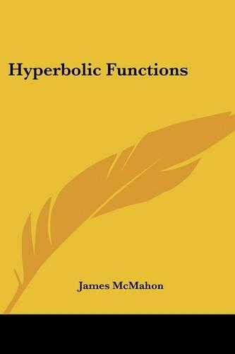 Hyperbolic Functions