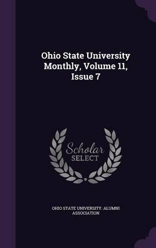 Ohio State University Monthly, Volume 11, Issue 7