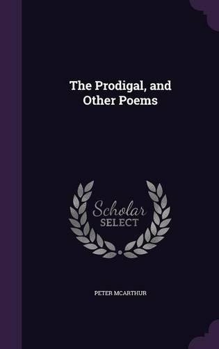 The Prodigal, and Other Poems