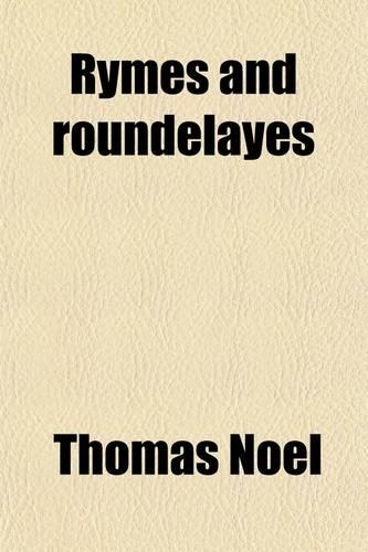 Rymes and Roundelayes