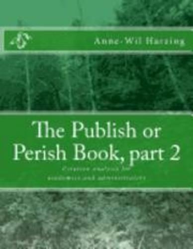 The Publish or Perish Book, Part 2