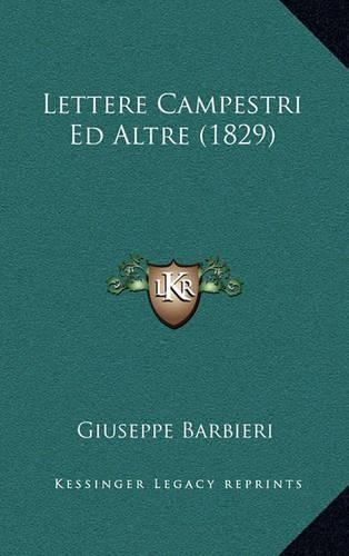 Lettere Campestri Ed Altre (1829)