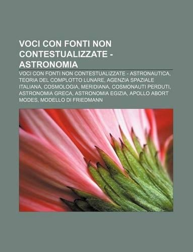 Voci Con Fonti Non Contestualizzate - Astronomia: Voci Con Fonti Non Contestualizzate - Astronautica, Teoria del Complotto Lunare