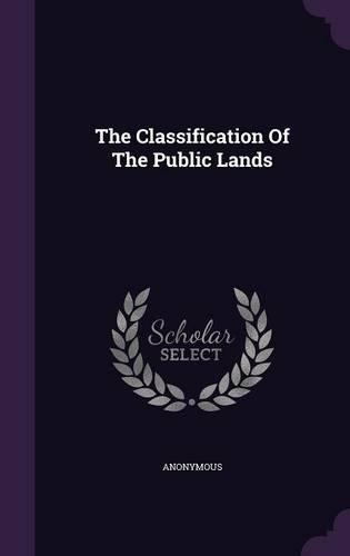 The Classification of the Public Lands