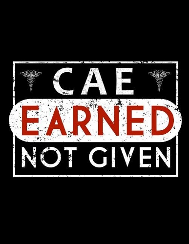 CAE Earned Not Given