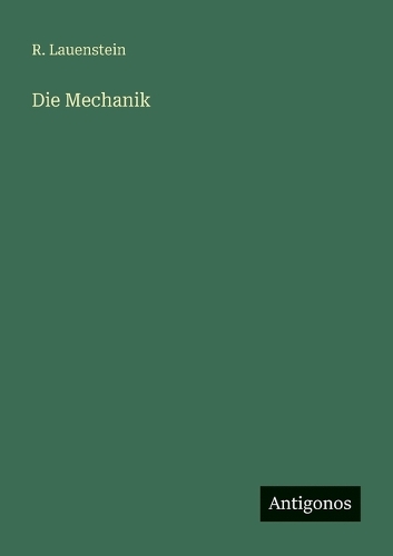 Die Mechanik