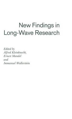New Findings in Long-Wave Research