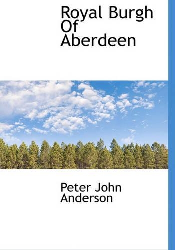 Royal Burgh of Aberdeen