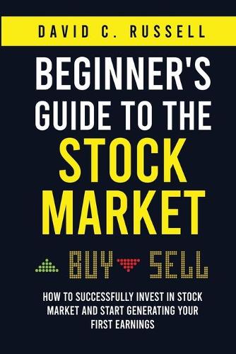 Beginner's Guide to the Stock Market
