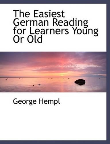 The Easiest German Reading for Learners Young or Old