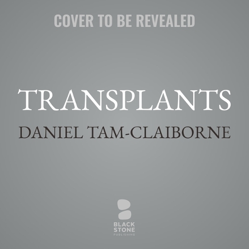 Transplants