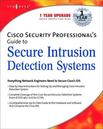 Cisco Security Professional's Guide to Secure Intrusion Detection Systems
