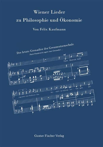 Wiener Lieder Zu Philosophie Und Ökonomie