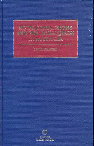 Royal Commissions and Public Inquiries in Australia