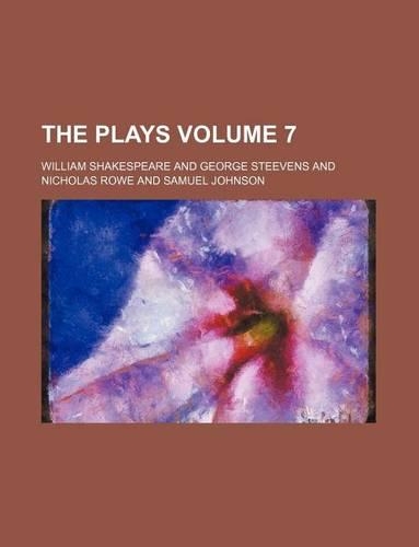The Plays Volume 7