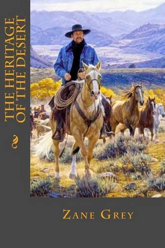 The Heritage of the Desert