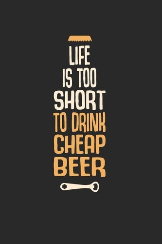 Craft Beer Notebook - Craft Beer Drinker Journal Planner: Ipa Beer Microbrewing Organizer For Men Women