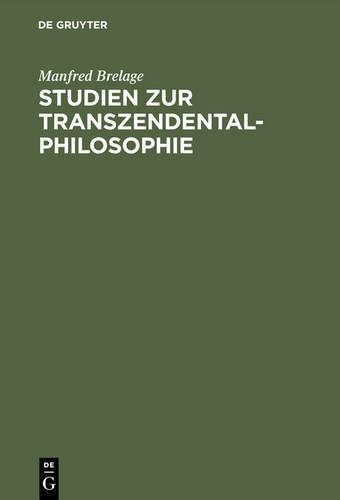 Studien Zur Transzendentalphilosophie