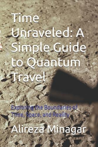 Time Unraveled