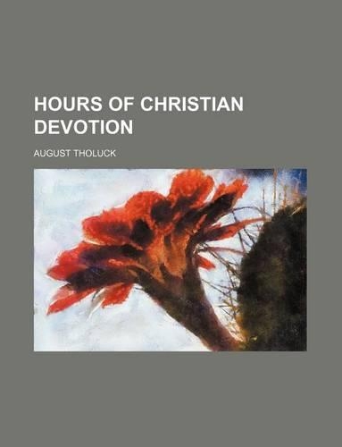 Hours of Christian Devotion