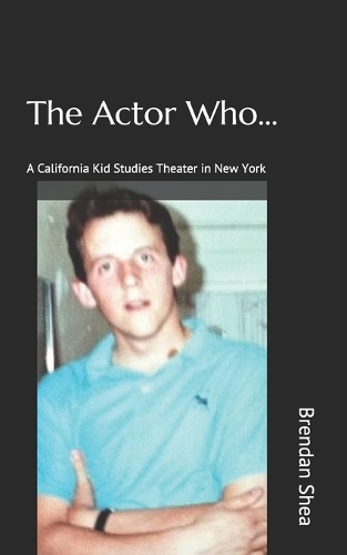 The Actor Who...