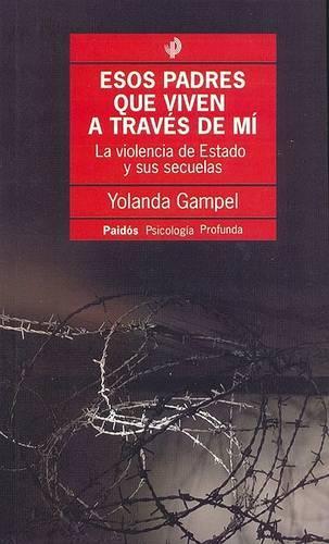 Esos Padres Que Viven a Traves de Mi