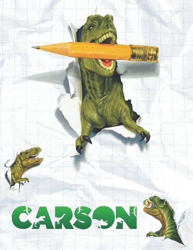Carson: Personalized Dinosaur Sketchbook For Boys. 8.5"x11" 110 Pages. Doodle, Draw, Sketch, Create, Dino!