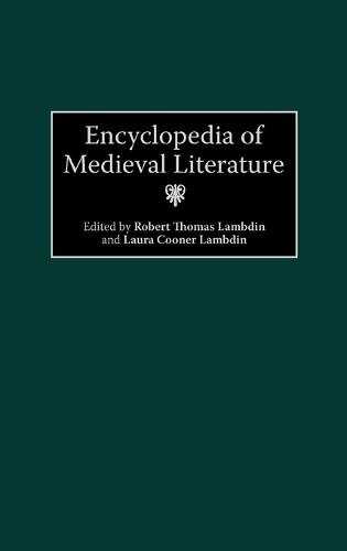 Encyclopedia of Medieval Literature