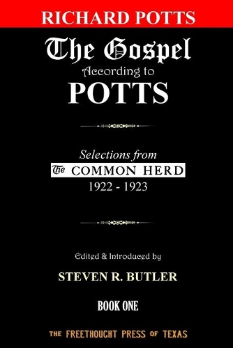 The Gospel According to Potts, Book One