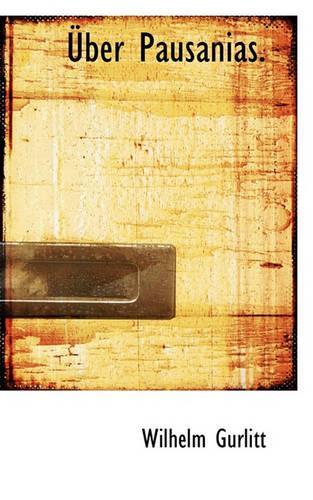 Uber Pausanias.