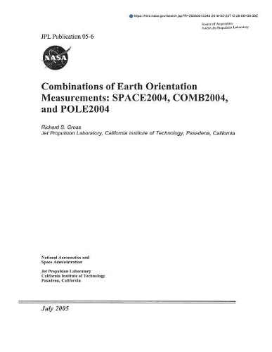 Combinations of Earth Orientation Measurements: Space2004, Comb2004, and Pole2004
