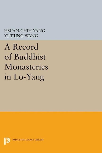 A Record of Buddhist Monasteries in Lo-Yang