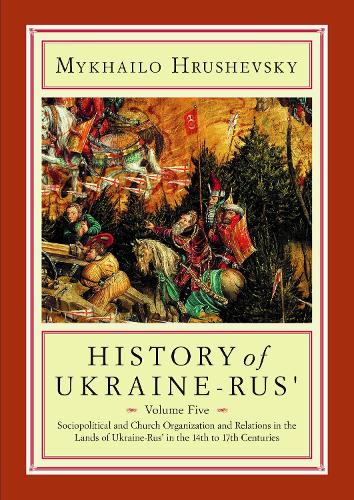 History of Ukraine-Rus'