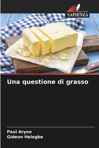 Una questione di grasso
