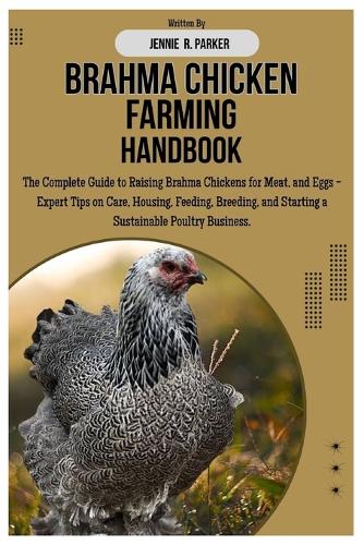 Brahma Chicken Farming Handbook
