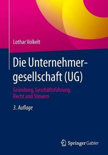 Die Unternehmergesellschaft (Ug)