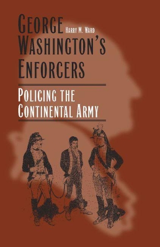 George Washington's Enforcers