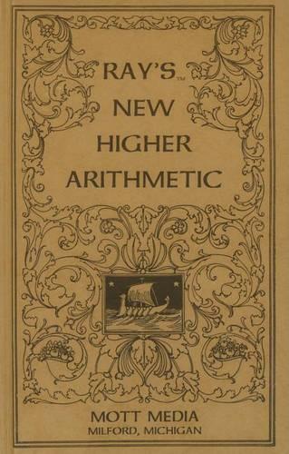 Ray's New Higher Arithmetic