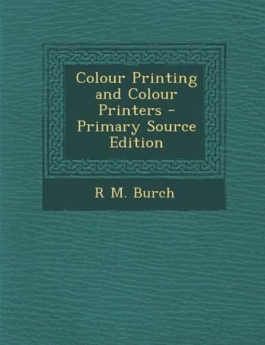 Colour Printing and Colour Printers