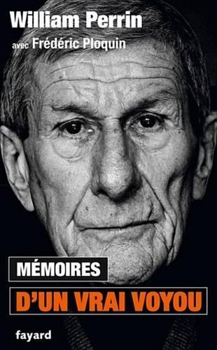 Memoires D'Un Vrai Voyou