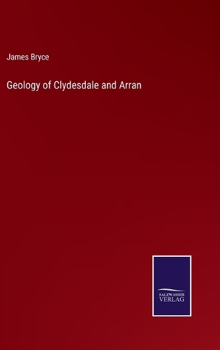 Geology of Clydesdale and Arran