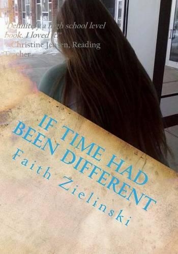 If Time Had Been Different